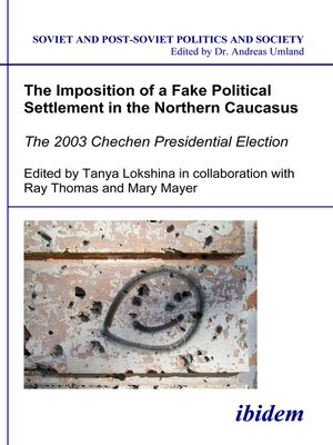 cover image of The Imposition of a Fake Political Settlement in the Northern Caucasus